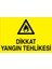 Dikkat Yangın Tehlikesi Alüminyum 1