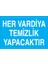 Her Vardiya Temizlik Yapacaktır Sticker-Folyo 1