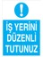 Iş Yerini Düzenli Tutunuz Sticker-Folyo 1