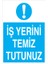 Iş Yerini Temiz Tutunuz Alüminyum 1