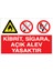 Kibrit, Sigara, Açık Alev Yasaktır Alüminyum 1