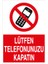Lütfen Telefonunuzu Kapatın Dekota 1