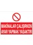 Makinalar Çalışırken Ayar Yapmak Yasaktır Alüminyum 1