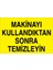 Makinayı Kullandıktan Sonra Temizleyin Dekota 1