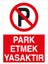 Park Etmek Yasaktır Pvc-Leksan 1