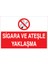 Sigara ve Ateşle Yaklaşma Sticker-Folyo 1