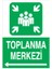 Toplanma Merkezi Sol Yön Sticker-Folyo 1