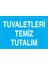 Tuvaletleri Temiz Tutalım Sticker-Folyo 1