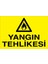 Yangın Tehlikesi Sticker-Folyo 1