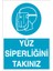 Yüz Siperliğini Takınız Sticker-Folyo 1