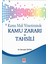 Kamu Mali Yönetiminde Kamu Zararı ve Tahsili 1