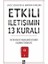 Etkili İletişimin 13 Kuralı - Jack Schafer 1