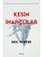 Kesin İnançlılar - Eric Hoffer 1