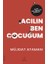 - Açılın Ben Çocuğum - Müjdat Ataman 1