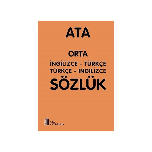 ata orta ingilizce turkce turkce ingilizce sozluk kitabi