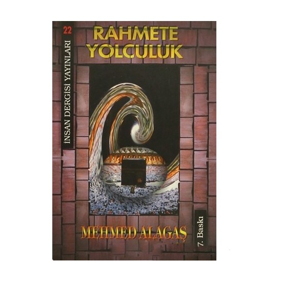 Rahmete Yolculuk-Mehmed Alagaş