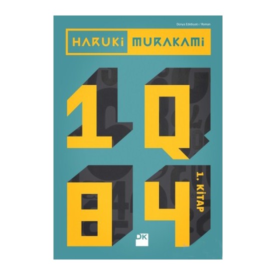 Haruki Murakami: 1Q84 (1. Kitap) - Haruki Murakami
