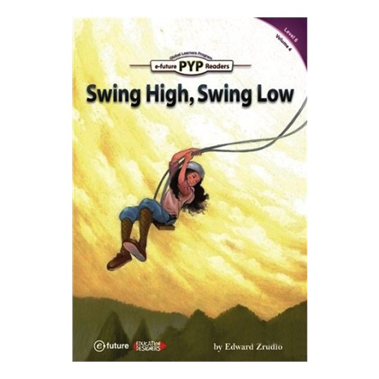 Swing High, Swing Low (Pyp Readers 6)Edward Zrudlo Kitabı