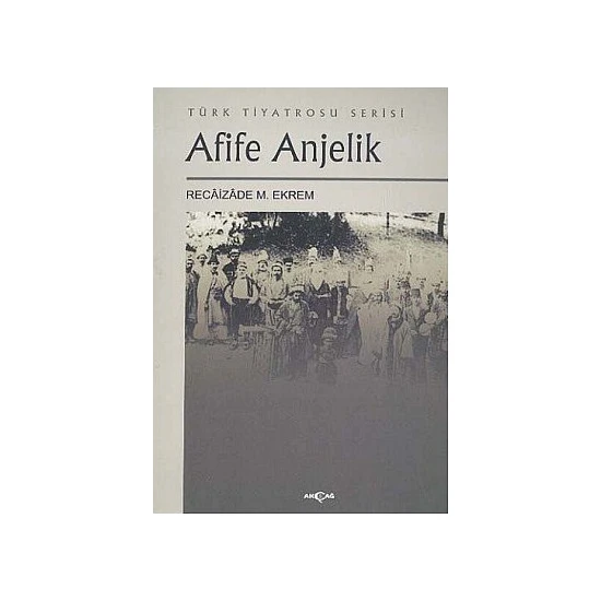 Afife Anjelik-Recaizade Mahmut Ekrem