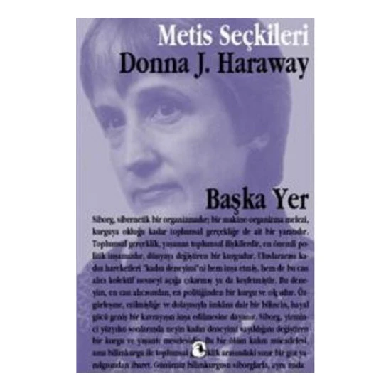 Başka Yer-Donna Haraway