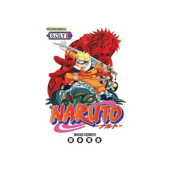 Naruto 8. Cilt - Canı Pahasına Savaşmak!!