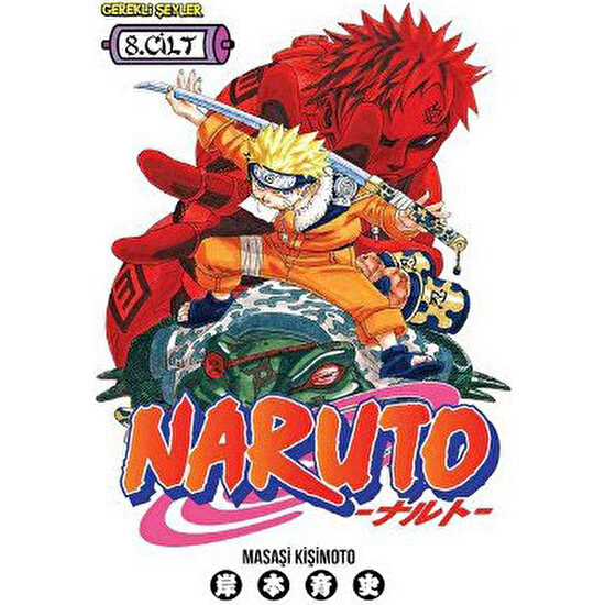 Naruto 8. Cilt - Canı Pahasına Savaşmak!!