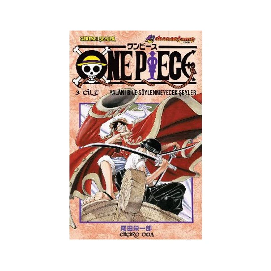 One Piece 3. Cilt - Yalanı Bile Söylenmeyecek Şeyler - Eiichiro Oda