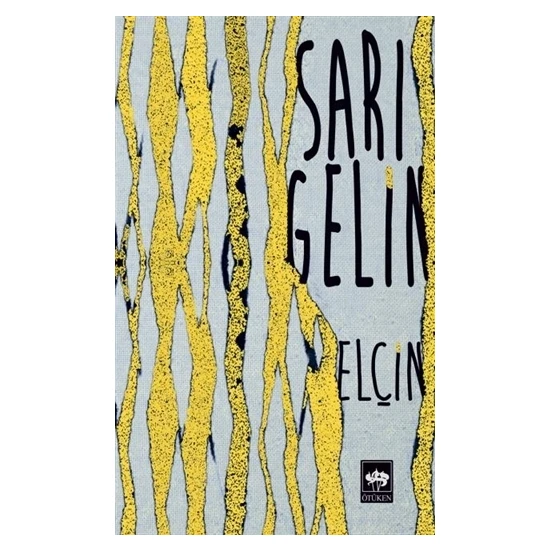 Sarı Gelin - Elçin