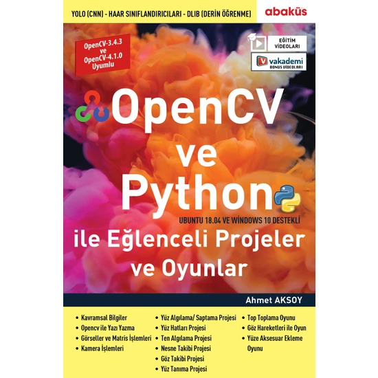 Abaküs Kitap Opencv ve Python ile Eğlenceli Projeler ve Oyunlar (Eğitim Videolu)