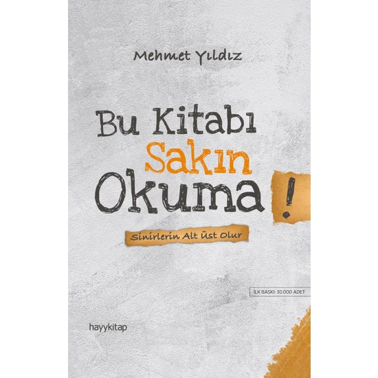 Bu Kitabı Sakın Okuma! - Mehmet Yıldız