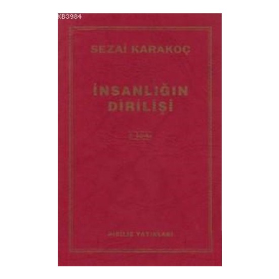 İnsanlığın Dirilişi Sezai Karakoç Fiyatı Taksit Seçenekleri