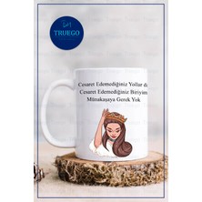 Truego Baskılı Kupa Bardak Seramik Mug - Münakaşaya Gerek Yok