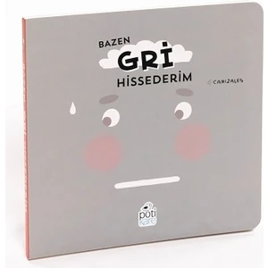 Bazen Gri Hissederim (Sıvama Cilt)