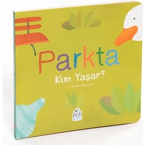 Parkta Kim Yaşar (Sıvama Cilt)