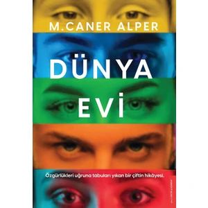 Dünya Evi - M. Caner Alper