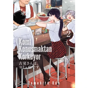 Komi Konuşmaktan Korkuyor Cilt 2 - Tomohito Oda