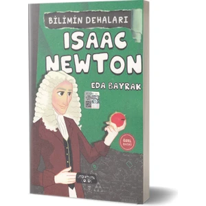 Isaac Newton-Bilimin Dehaları - Eda Bayrak