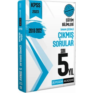 Pegem Akademi Yayıncılık 2023 KPSS Eğitim Bilimleri Çıkmış Sorular Son 5 Sınav