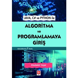 Algoritma ve Programlamaya Giriş Ebubekir Yaşar