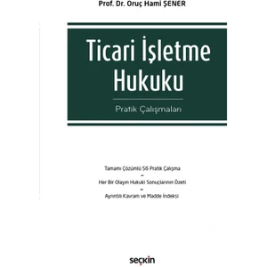 Ticari Işletme Hukuku Pratik Çalışmaları