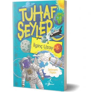 Tuhaf Şeyler - Ilginç Uzay