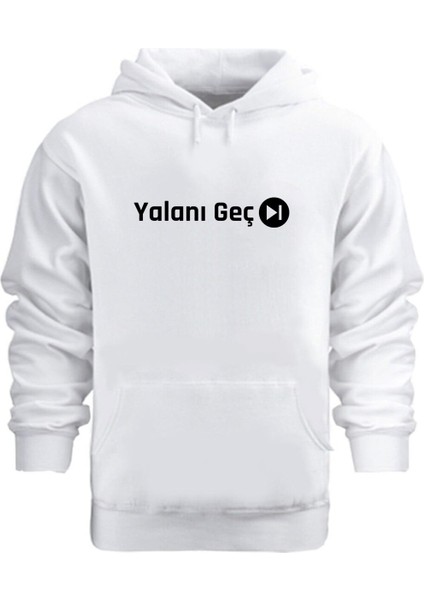 Yalanı Geç – Hoodie Kapüşonlu Sweatshirt