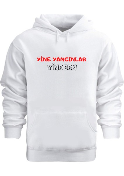 Yine Yangınlar Yine Ben – Hoodie Kapüşonlu Sweatshirt