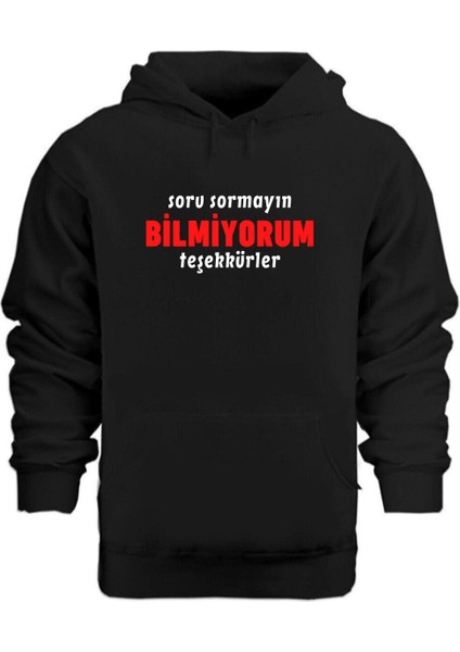 Bilmiyorum Teşekkürler – Hoodie Kapüşonlu Sweatshirt
