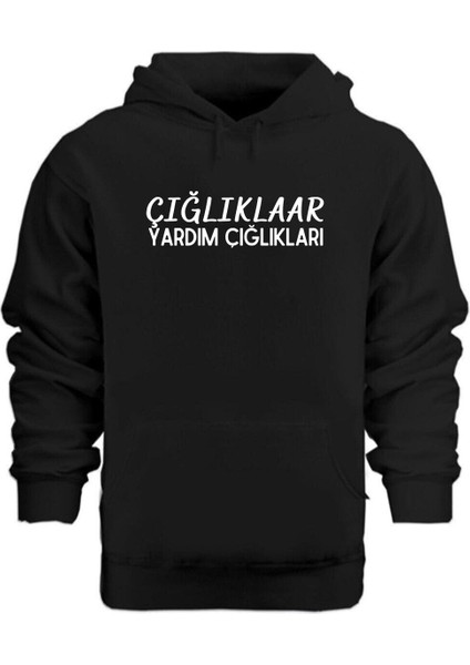 Yardım Çığlıkları – Hoodie Kapüşonlu Sweatshirt
