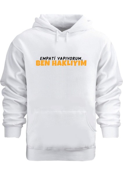 Empati Yapıyorum – Hoodie Kapüşonlu Sweatshirt