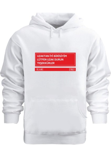 Uzaktan Iyi Birisiyim – Hoodie Kapüşonlu Sweatshirt