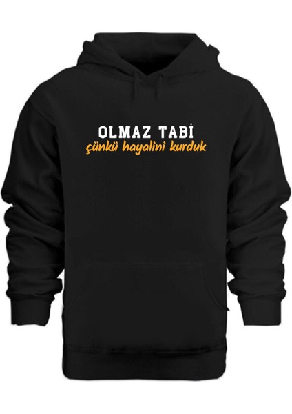 Hayalini Kurduk – Hoodie Kapüşonlu Sweatshirt