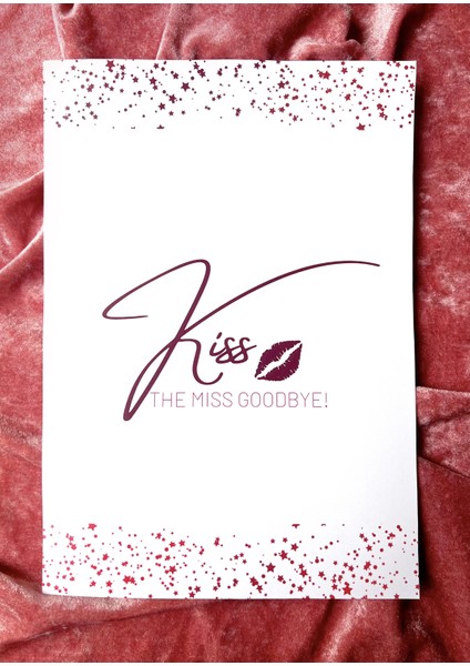 Kiss The Miss Goodbye Pembe Bekarlığa Veda Hatıra Kartı - Gelin Nedime Öpücük Kartı