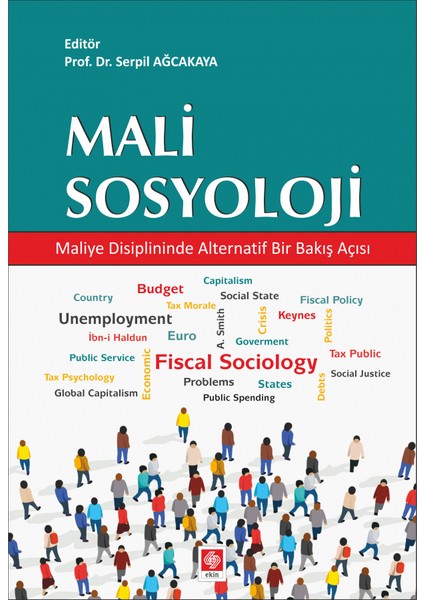 Mali Sosyoloji Maliye Disiplininde Alternatif Bir Bakış Açısı